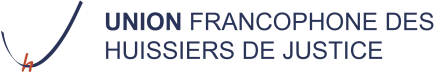 Le site de l'Union Francophone des Huissiers de Justice